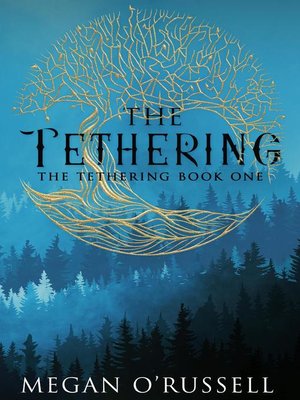 cover image of The Tethering